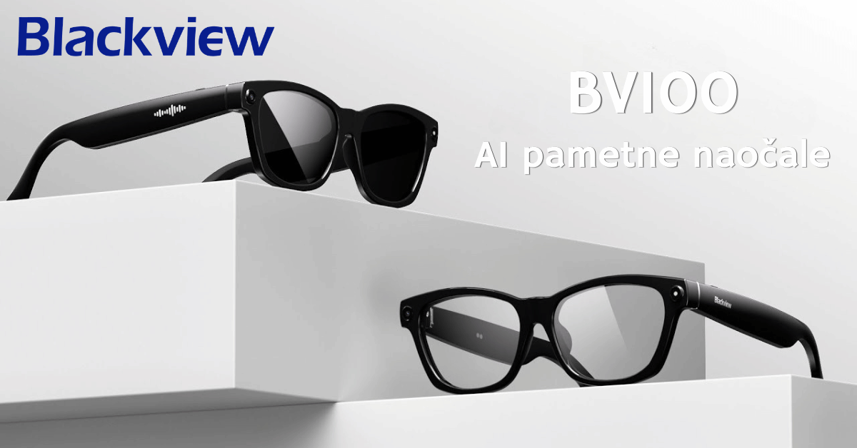 Zašto su Blackview pametne naočale sve popularniji izbor korisnika