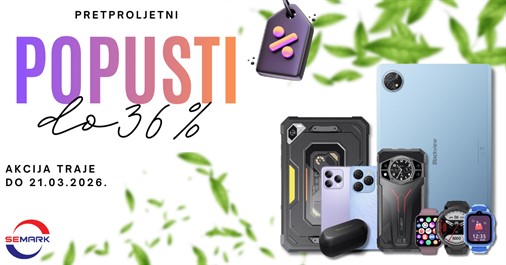 Krenite u proljeće s novim uređajem – Velika pretproljetna akcija!